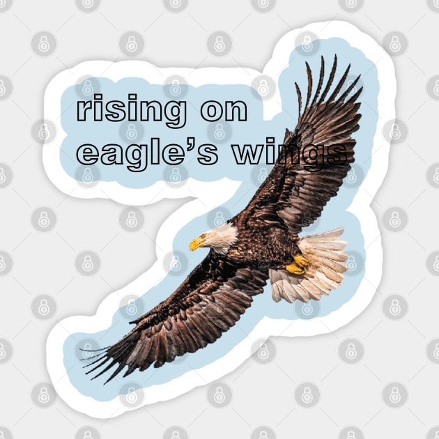 Rising on Eagle's Wings Sticker by ucipasa